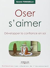 Oser s'aimer