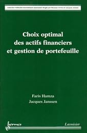 Choix optimal des actifs financiers et gestion de portefeuille