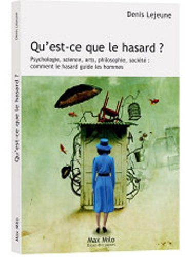 Qu'est-ce que le hasard ?