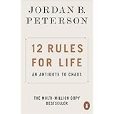 NEW-12 Rules for Life: An Antidote to Chaos