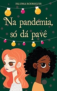 Livro Na pandemia, só dá pavê (Rosa & Paula)