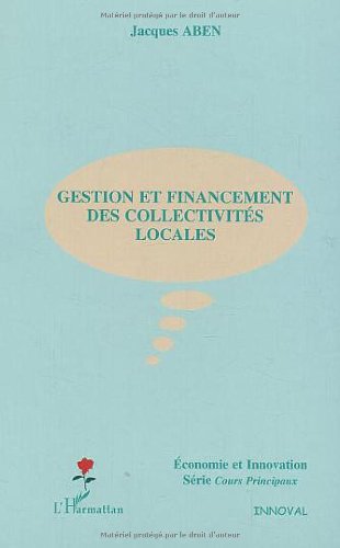 Gestion et financement des collectivités locales
