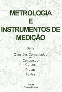 Livro Volume 1 - Metrologia E Instrumentos De Medição