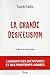 La grande désillusion : L'argent des dictatures et des printemps arabes by 