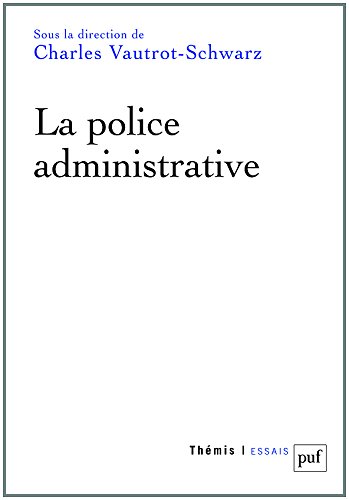 La  police admnisrative