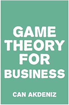 Amazon Com Game Theory For Business How Successful