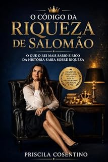 Livro O Código da Riqueza de Salomão: O que o rei mais sábio e rico da história sabia sobre riqueza