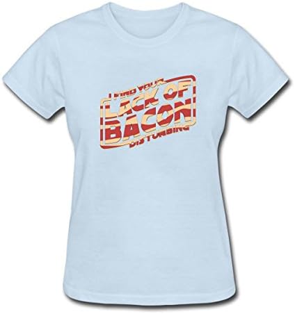 FPPING Women's I Find Your Lack of Bacon Disturbing T-Shirt