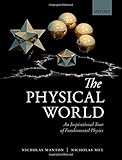 The Physical World: An Inspirational Tour of Fundamental Physics