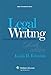 Legal Writing: Process, Analysis, and Organization (Aspen Coursebook Series)