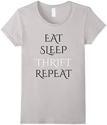 Womens EAT SLEEP THRIFT REPEAT T SHIRT Small Silver
