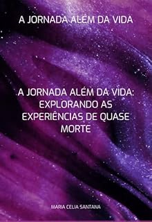 Livro A Jornada Além Da Vida