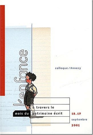 L' enfance à travers le patrimoine écrit