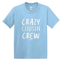 Crazy Cousin Crew - Cute Funny Infant/Toddler Cotton Jersey T-Shirt (Light Blue, 18 Months)