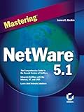 Mastering NetWare 5.1 by 