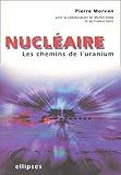 Nucléaire : Les chemins de l'uranium by
