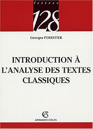 Introduction à l'analyse des textes classiques