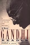 Front cover for the book The Gandhi Reader: A Sourcebook of His Life and Writings by Mahatma Gandhi