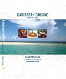 Caribbean Cuisine: A Culinary Voyage by 