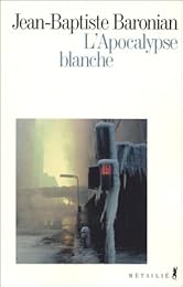 L' apocalypse blanche