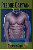 Pledge Captain (Eta Omicron Sigma Stories Book 1)