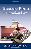 Tennessee Parent Relocation Law