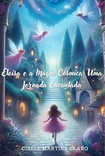 Livro Eloísa E A Magia Cósmica
