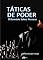 Livro Táticas de PODER: Conquistar e Manter  o Domínio Sobre Pessoas