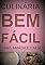 Livro CULINÁRIA BEM FÁCIL