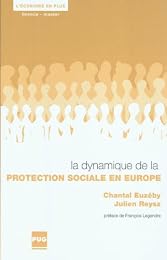 La  dynamique de la protection sociale en Europe