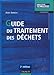 Guide du traitement des déchets deuxième édition by 