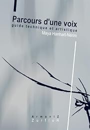 Parcours d'une voix