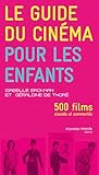 Le guide du cinéma pour les enfants by 