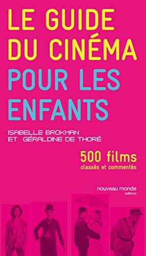 Le guide du cinéma pour les enfants by (Paperback)