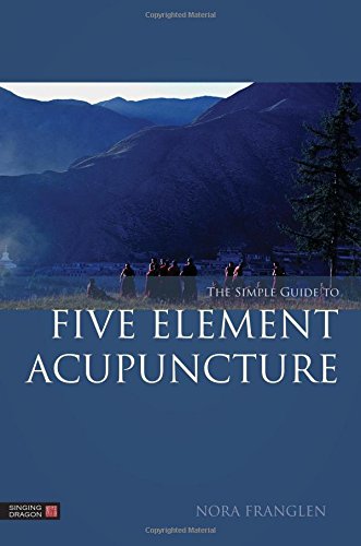 The-Simple-Guide-to-Five-Element-Acupuncture