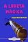 Livro A LUNETA MÁGICA