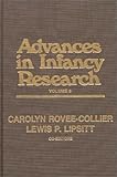 Advances in Infancy Research, Bloom, Lois and Gibson, Eleanor J., 089391827X