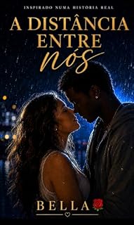 Livro A Distância Entre Nós