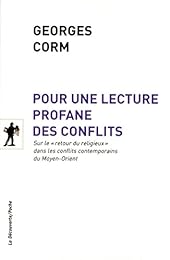 Pour une lecture profane des conflits