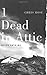 1 Dead in Attic: After Katrina