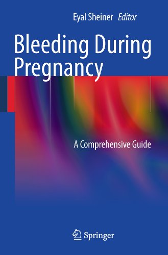 Bleeding During Pregnancy: A Comprehensive Guide by Springer