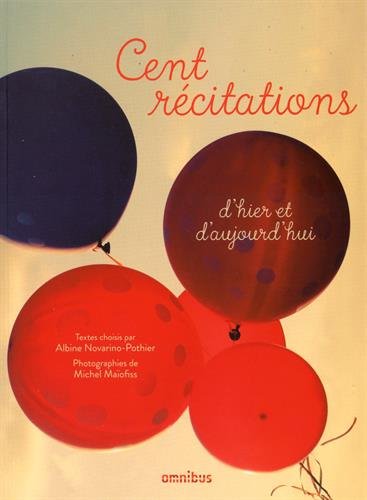 Cent récitations d'hier et d'aujourd'hui
