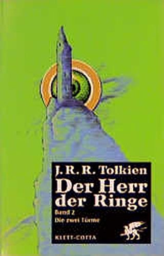 Die zwei Türme (Der Herr der Ringe, #2)