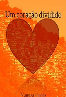 Livro Um Coração Dividido