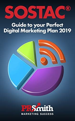SOSTAC (r) Guide to your Perfect Digital Marketing Plan (SOSTAC V6 Feb 2020)