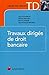 Travaux dirigés de droit bancaire (Objectif droit - TD) (French Edition) by