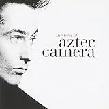 Best of: AZTEC CAMERA
