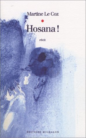 Hosanna !