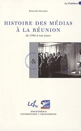 Histoire des médias à la Réunion