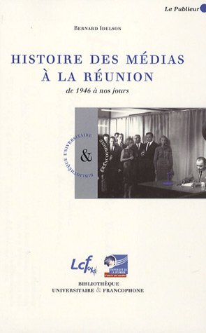 Histoire des médias à la Réunion